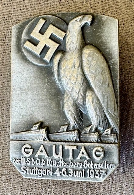 Gautag der NSDAP Württemberg-Hohenzollern Stuttgart 4.-6.Juni 1937 Tinnie #19798 