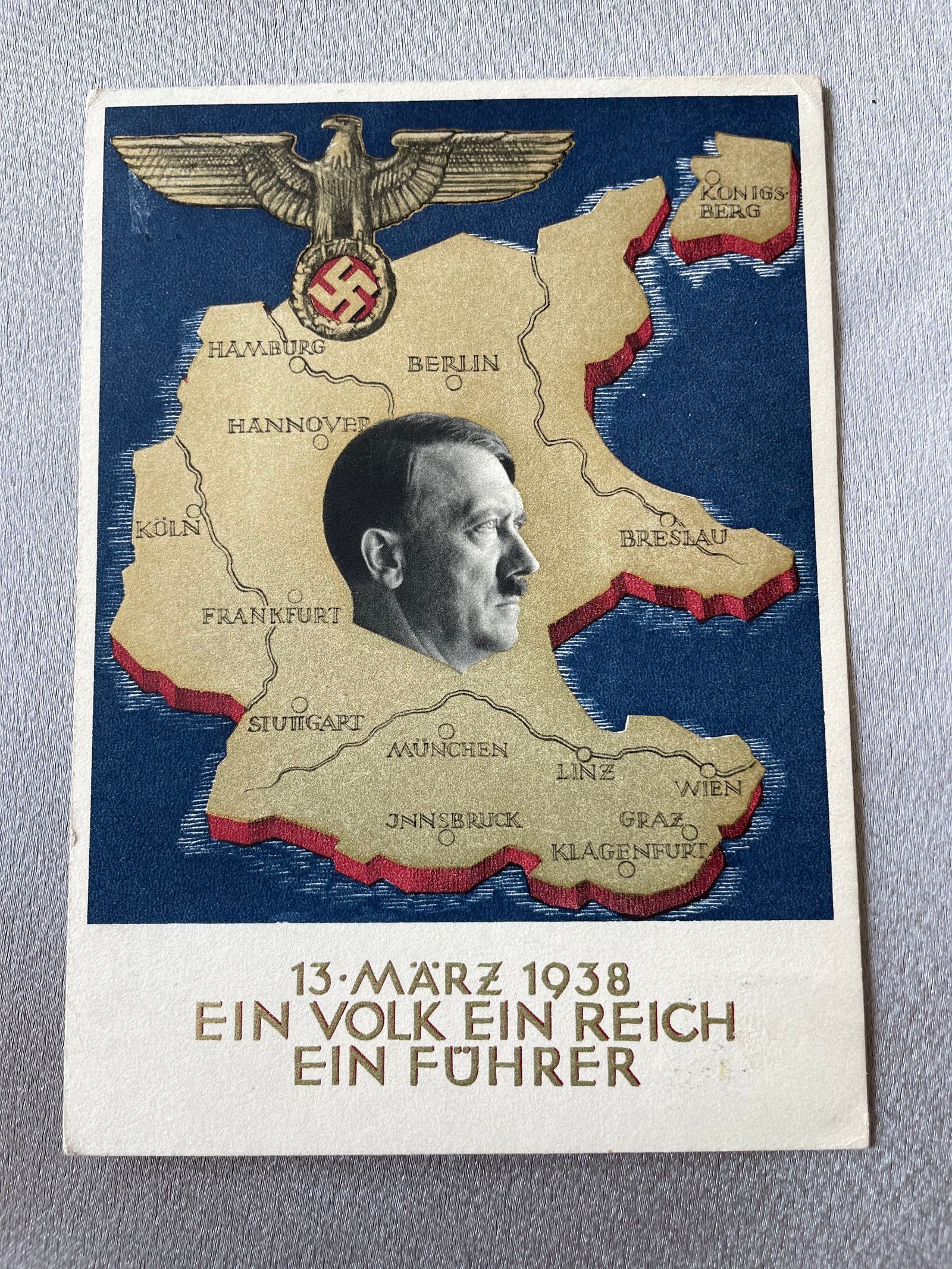 13 März 1938 Ein Volk Ein Reich Ein Führer Postcard #14828 
