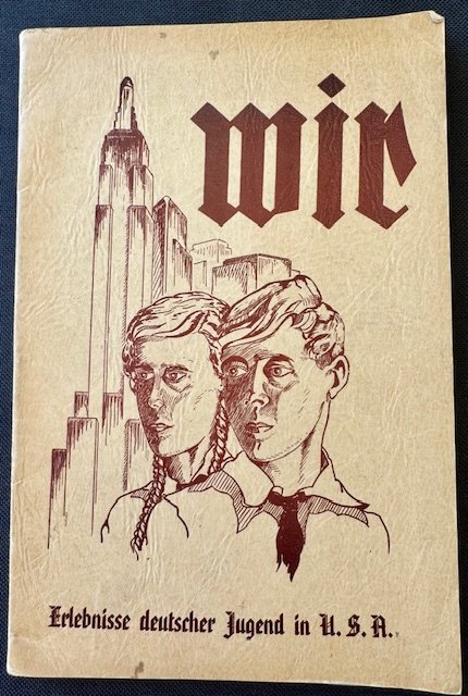 Wir Erlebnisse Deutscher Jugend in U.S.A. #17615 
