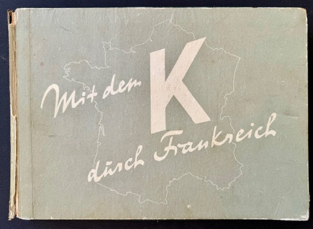 Mit Dem K durch Frankreich Erinnenrungsbilder Gruppe von Kleist #17931 