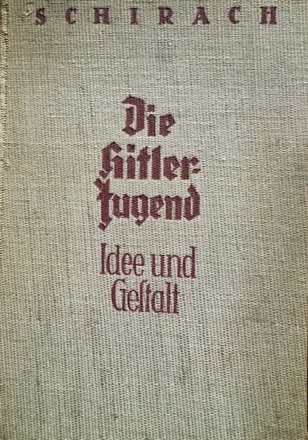 Die Hitler Jugend Idee und Gestalt #17825 